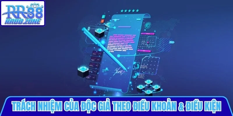 Trách nhiệm của độc giả theo điều khoản & điều kiện